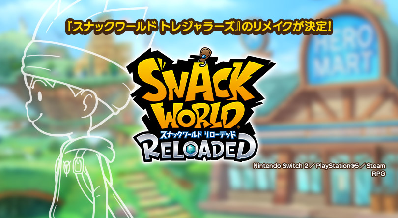 スナックワールド RELOADED