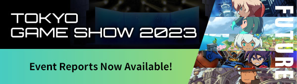 LEVEL-5 TOKYO GAME SHOW 2023／VOD Archive and Event Reports Now Available!
